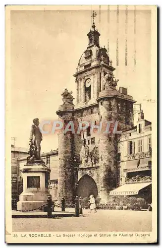 Ansichtskarte AK La Rochelle La Grosse Horloge et Statue de l&#39amiral Duperre