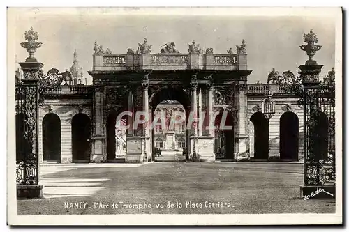 Cartes postales Nancy L&#39Arc de Triomphe vu de la Place Carriere