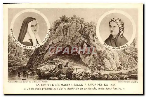 Ansichtskarte AK La Grotte de Massabieille a Lourdes en 1858 Bernadette Soubirous