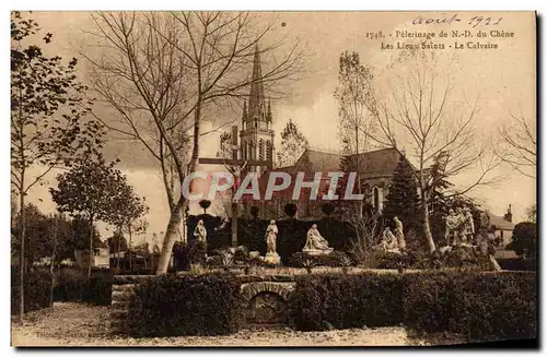 Ansichtskarte AK Pelerinage de Notre Dame du Chene Les lieux saints Le calvaire