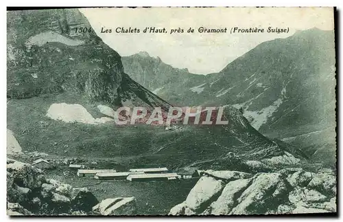 Ansichtskarte AK Les chalets d&#39Haut pres de Gramont Frontiere Suisse