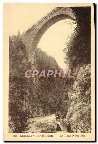 Ansichtskarte AK Luz Saint Sauveur Le Pont Napoleon