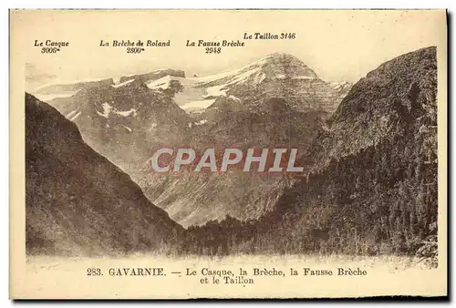 Cartes postales Gavarnie Le Casque la Breche la Fausse Breche et le Taillon