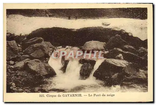 Cartes postales Cirque de Gavarnie Le Pont de Neige