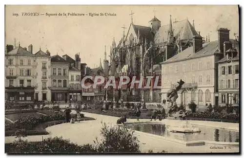 Cartes postales Troyes Square De La Prefecture Eglise St Urbain