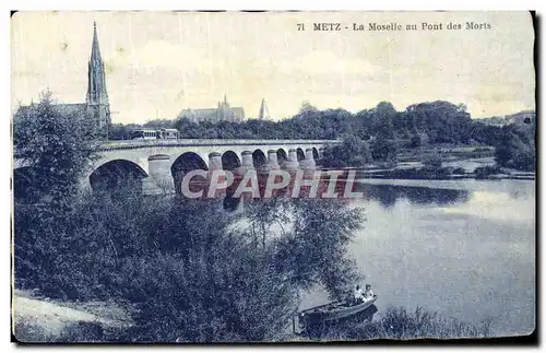 Ansichtskarte AK Metz La Moselle Au Pont Des Morts