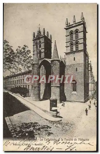 Ansichtskarte AK Montpellier La Cathedrale et la Facuite de Medecine