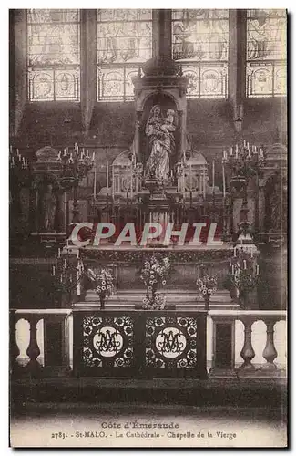 Ansichtskarte AK St Malo La Cathedrale Chapelle de la Vierge
