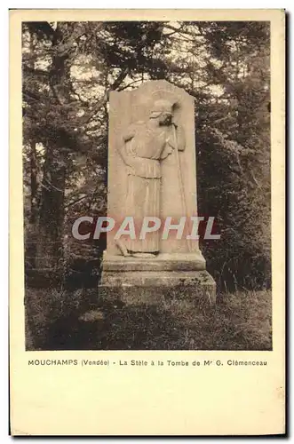Cartes postales Mouchamps La Stele a la Tombe de M G Clemenceau