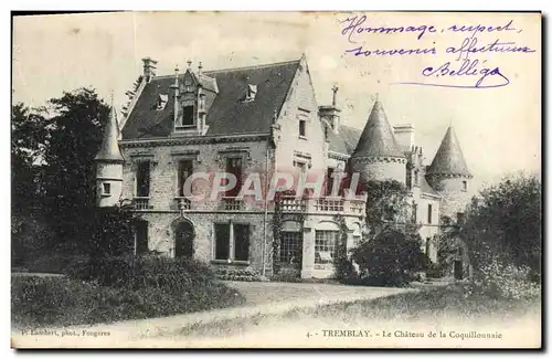 Cartes postales Tremblay Le Chateau de la Coquillonnaie