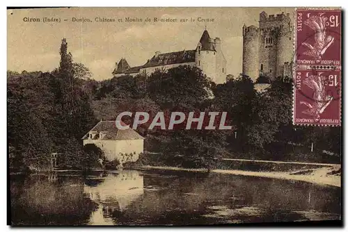 Cartes postales Ciron Dunjon Chateau et Moulin de Romefort sur la Creuse