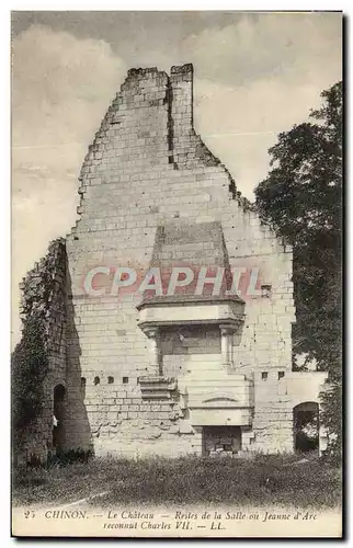 Ansichtskarte AK Chinon Le Chateau Restes de la salle ou Jeanne d&#39Arc reconnut Charles VII