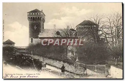 Cartes postales Environs de Cremieu Chateau de Ville