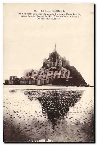 Cartes postales Le Mont St Michel Les remparts Tours Beatrix Basse Boucle Bastion de l'Est Chapelle et Fontai