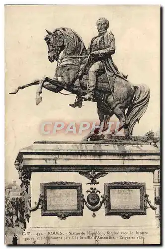 Cartes postales Rouen Satue de Napoleon 1er fondue avec le bronze provenant des canons pris a la bataille d&#39A