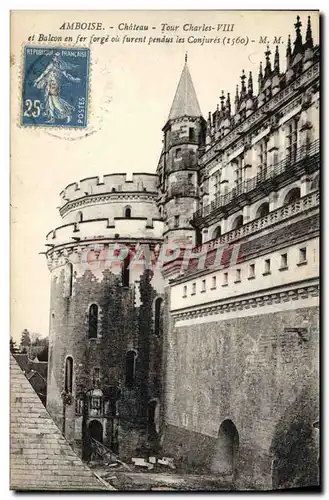 Ansichtskarte AK Amboise Chateau Tour Charles Vlll et balcon en fer forge ou furent pendus les conjures