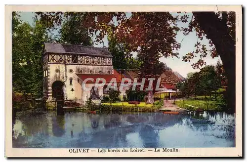 Cartes postales Olivet Les Bords Du Loiret Le Moulin