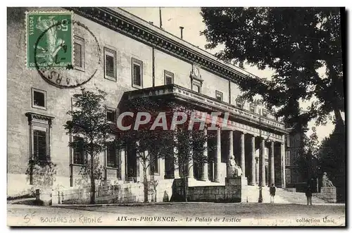 Ansichtskarte AK Aix en Provence Le Palais de Justice