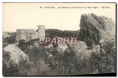 Ansichtskarte AK Falaise Le Chateau et les Rochers du Mont Myra