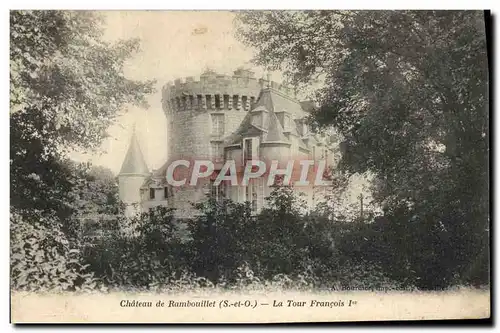 Ansichtskarte AK Chateau de Rambouillet La Tour Francois 1er