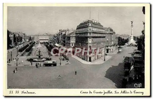 Ansichtskarte AK Bordeaux Cours du Trente Juillet Les allees de Tourny