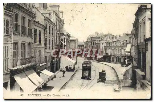 Ansichtskarte AK Poitiers Rue Carnot Tramway