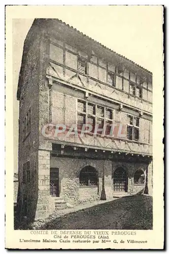 Ansichtskarte AK Perouges Comite de Defense du Vieux Perouges l&#39ancienne maison Cazin