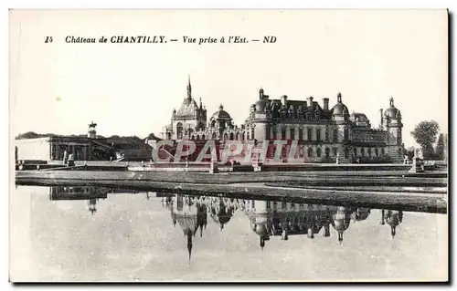 Cartes postales Chateau de Chantilly Vue prise a l'Est