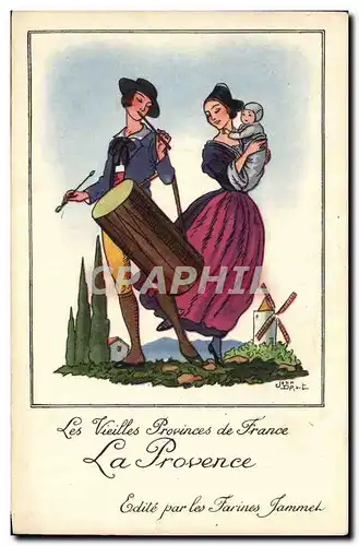 Ansichtskarte AK Les Vieilles Provinces de France La Provence Farines Jammet Folklore