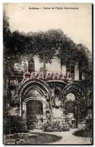 Cartes postales Orleans Ruines De I&#39Eglise Saint Jacques