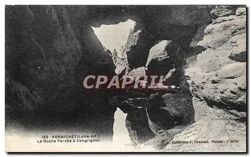 Cartes postales Pornichet La Roche Percee A Congrigoux