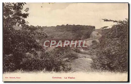 Cartes postales Conches Le Viaduc