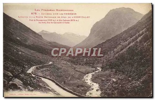 Cartes postales Les Pyrenees Ariegeoises Ax Les Thermes L&#39Ariege et la route nationale en aval de l&#39Hospit
