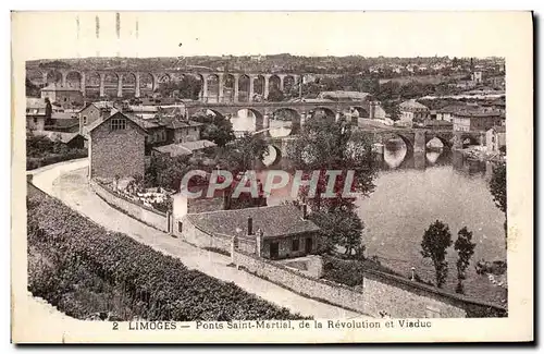 Cartes postales Limoges Ponts Saint Martial De La Revolution Et Viaduc