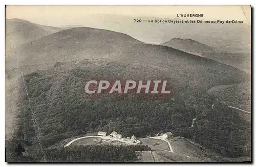 Cartes postales L&#39Auvergne Le Col De Ceysset Et Les Domes Au Puy de Dome