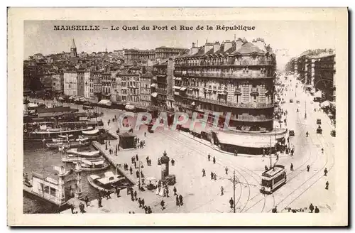 Ansichtskarte AK Marseille La Quai du Port et Rue de la Republique Tramway Bateaux