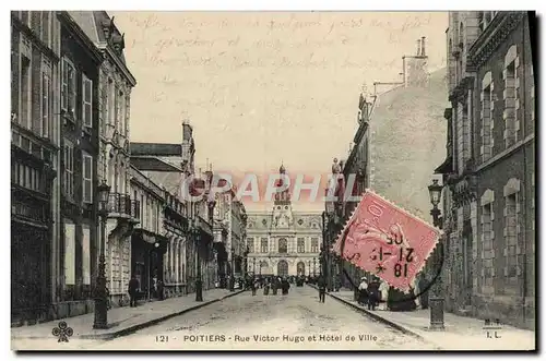 Cartes postales Poitiers Rue Victor Hugo et Hotel de Ville