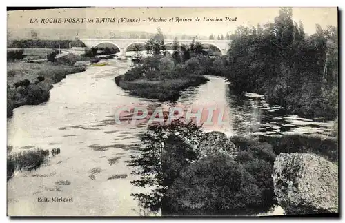 Cartes postales La Roche Posay les Bains Viaduc et Ruines de l&#39ancien Pont