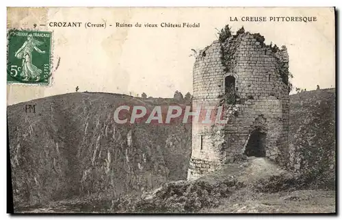 Cartes postales Crozant Runies du vieux Chateau Feodal