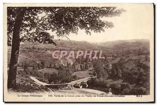 Ansichtskarte AK Vallee de la Creuse prise du viaduc de Busseau sur Creuse