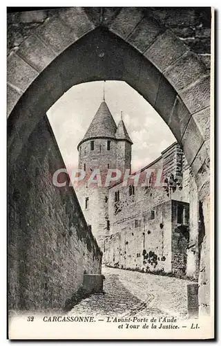 Ansichtskarte AK Carcassonne L&#39Avant Porte de l&#39Aude et Tour de la Justice