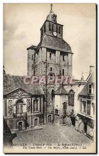 Cartes postales Abbeville L&#39Hotel de Ville Le Beffroi