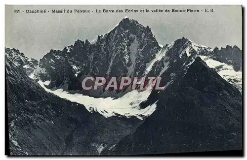 Ansichtskarte AK Dauphine Massif du Pelvoux La Barre des Ecrins et la vallee de Bonne Pierre