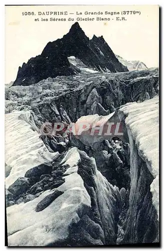 Ansichtskarte AK Dauphine La Grande Sagne et les Seracs du glacier blanc