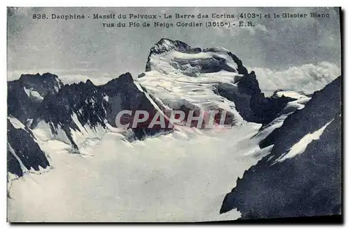 Cartes postales Dauphine Massif du Pelvoux La barre des Ecrins et le glacier vus du pic de neige Cordier