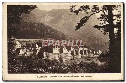 Cartes postales Dauphine Bourg d&#39Oisans Couvent de la Grande Chartreuse Vue generale