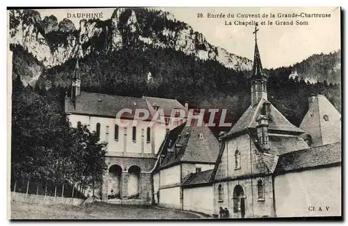 Cartes postales Entree du Couvent De La Grande Chartreuse La chapelle et le Grand Som