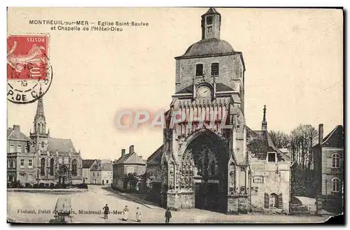 Cartes postales Montreuil sur Mer Eglise Saint Saulve et chapelle de l'hotel Dieu