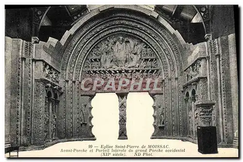 Cartes postales Eglise Saint Pierre de Moissac Avant Porche et Portail laterale du grand porche Occidental