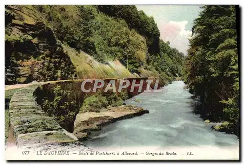 Cartes postales Le Dauphine Route de Pontcharra a Allevard Gorges du Breda